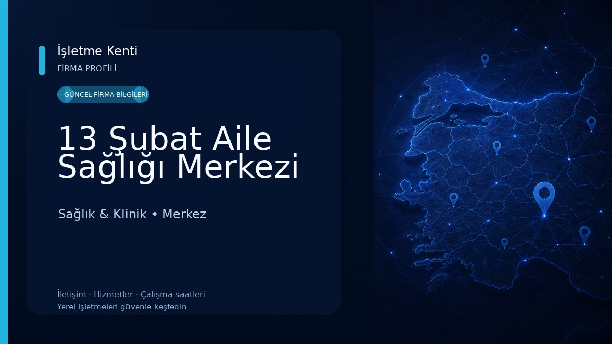 13 Şubat Aile Sağlığı Merkezi 