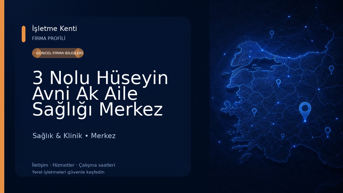 3 Nolu Hüseyin Avni Ak Aile Sağlığı Merkez