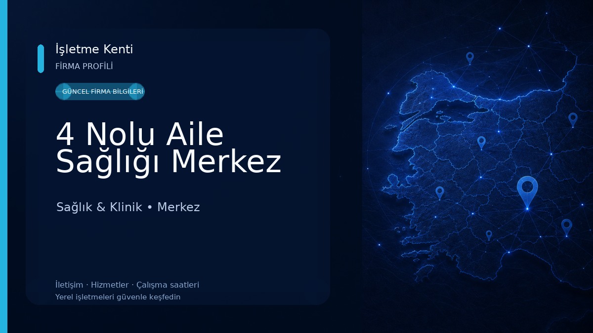 4 Nolu Aile Sağlığı Merkez Sağlık & Klinik
