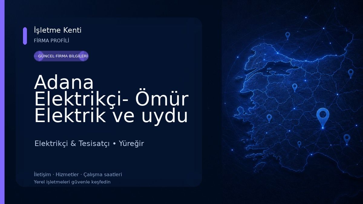 Adana Elektrikçi- Ömür Elektrik ve uydu servisi Elektrikçi & Tesisatçı