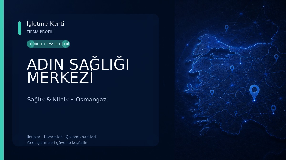 ADIN SAĞLIĞI MERKEZİ Sağlık & Klinik