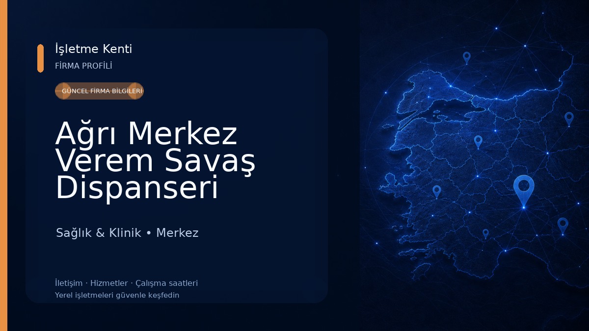 Ağrı Merkez Verem Savaş Dispanseri