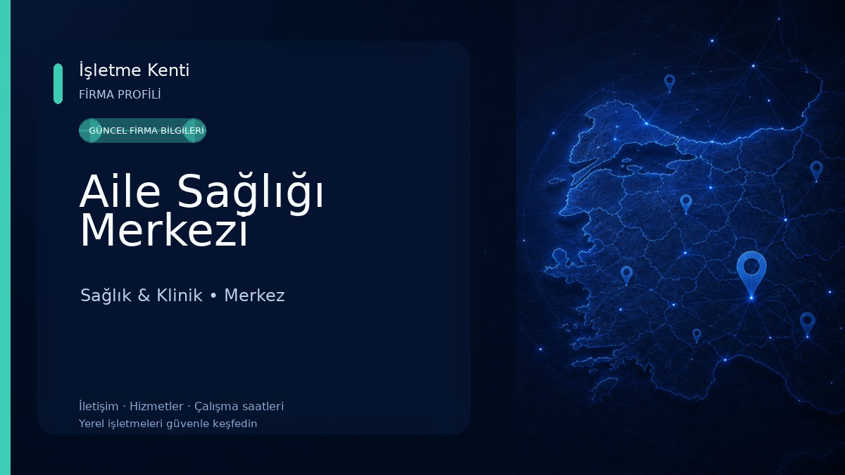 Aile Sağlığı Merkezi Sağlık & Klinik