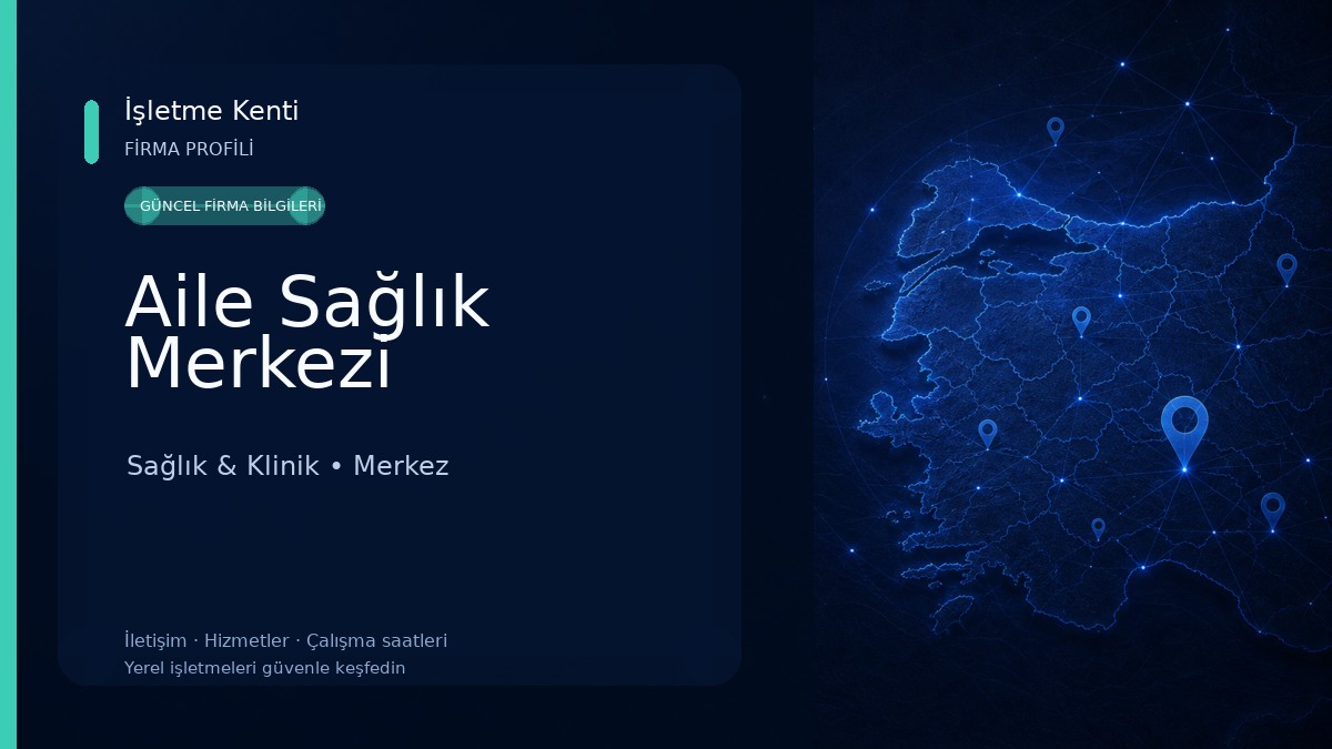Aile Sağlık Merkezi