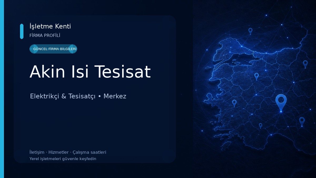 Akin Isi Tesisat Elektrikçi & Tesisatçı