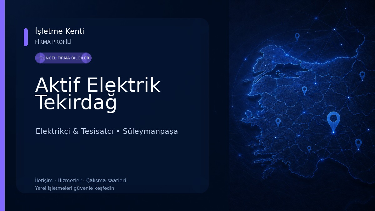 Aktif Elektrik Tekirdağ