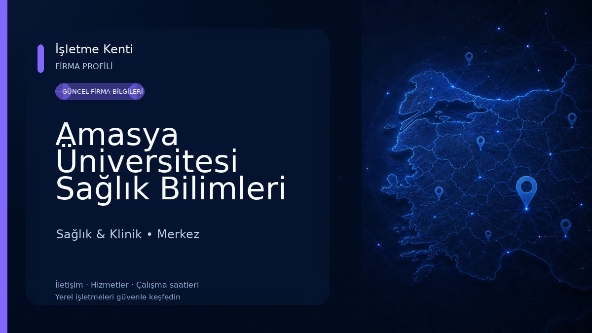 Amasya Üniversitesi Sağlık Bilimleri Fakültesi