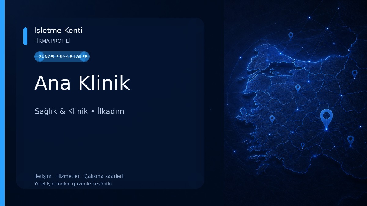 Ana Klinik Sağlık & Klinik