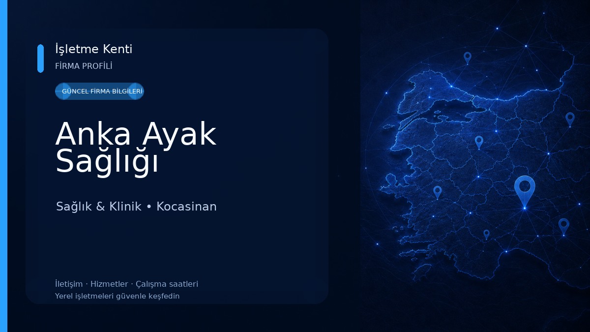 Anka Ayak Sağlığı