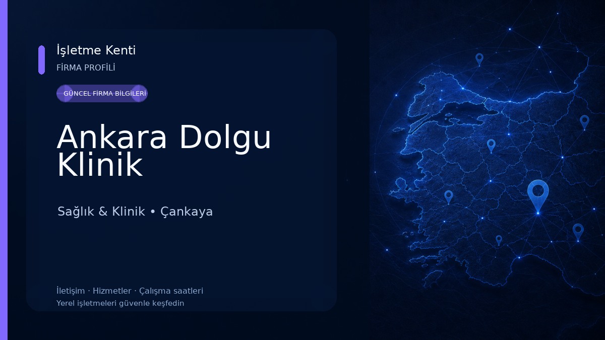 Ankara Dolgu Klinik Sağlık & Klinik