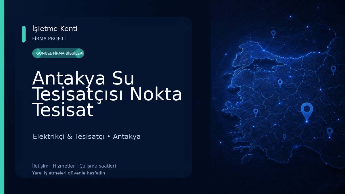 Antakya Su Tesisatçısı Nokta Tesisat