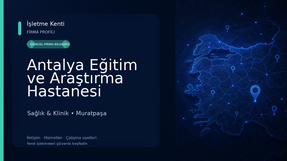 Antalya Eğitim ve Araştırma Hastanesi