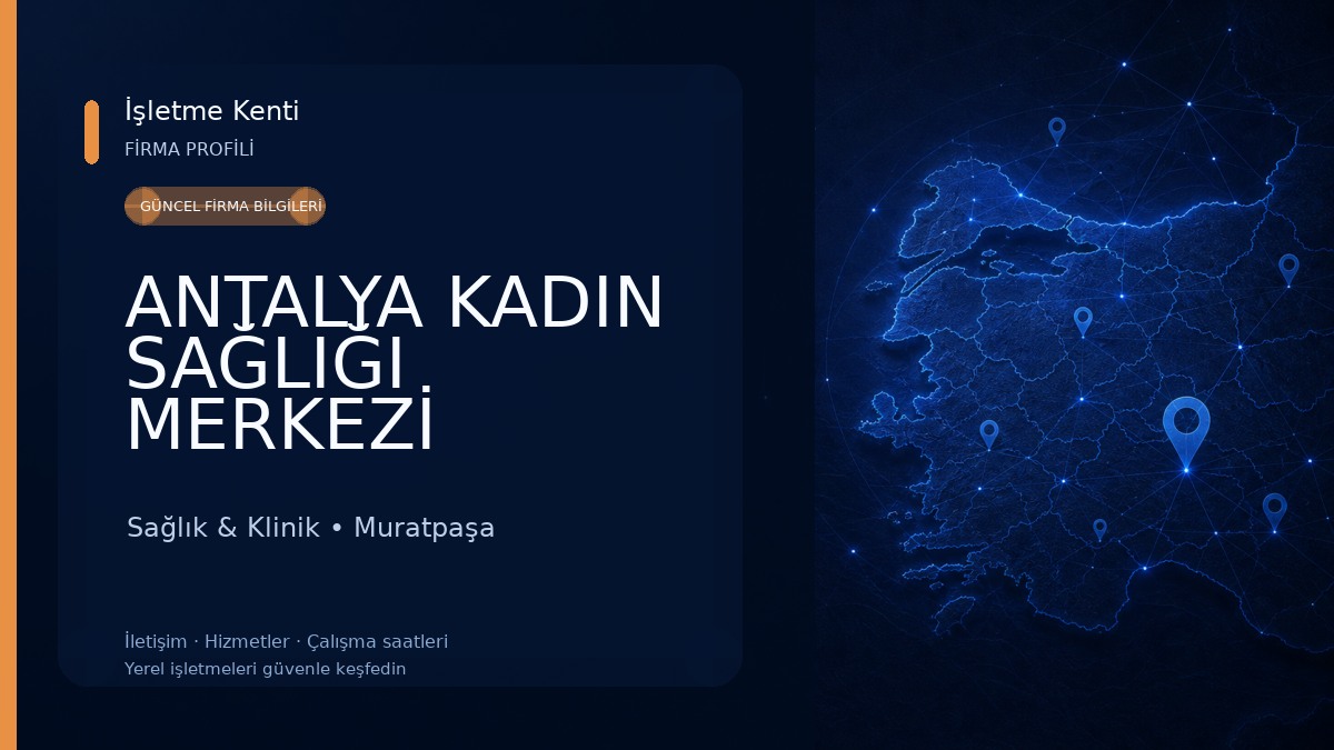 ANTALYA KADIN SAĞLIĞI MERKEZİ