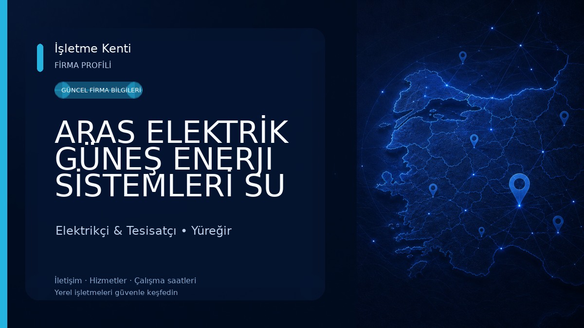 ARAS ELEKTRİK GÜNEŞ ENERJI SİSTEMLERİ SU TESİSAT