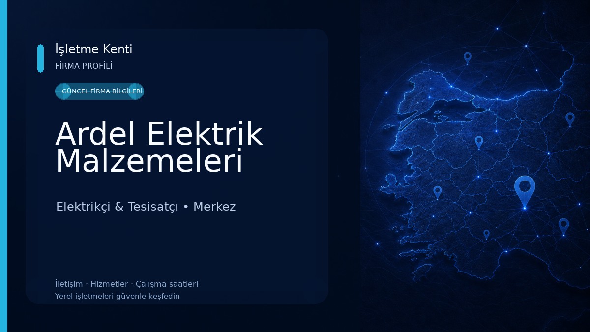Ardel Elektrik Malzemeleri Elektrikçi & Tesisatçı