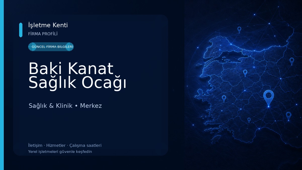 Baki Kanat Sağlık Ocağı Sağlık & Klinik