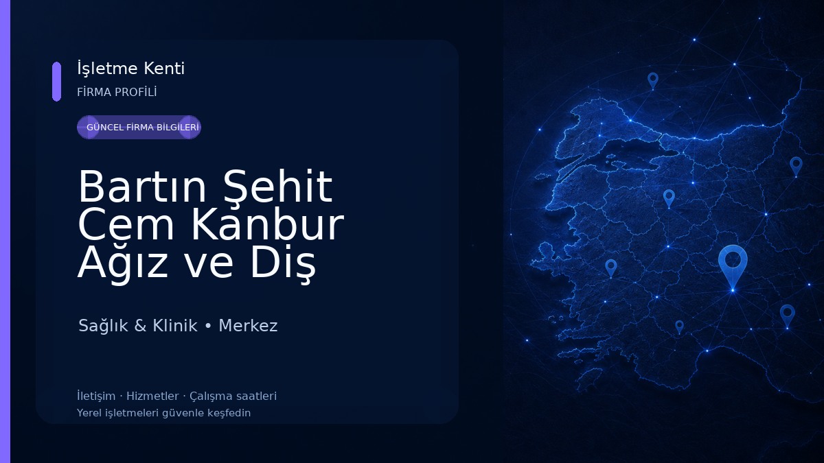 Bartın Şehit Cem Kanbur Ağız ve Diş Sağlığı Merkezi Sağlık & Klinik