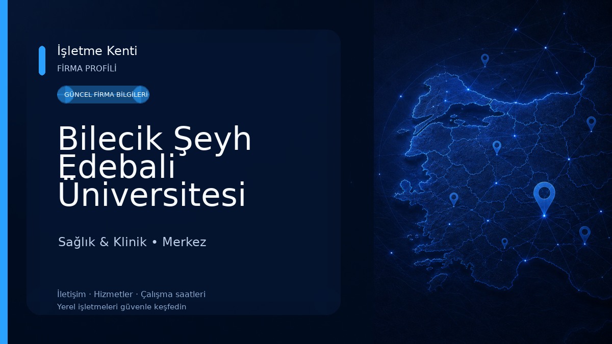 Bilecik Şeyh Edebali Üniversitesi Gülümbe Yerleşkesi Sağlık & Klinik