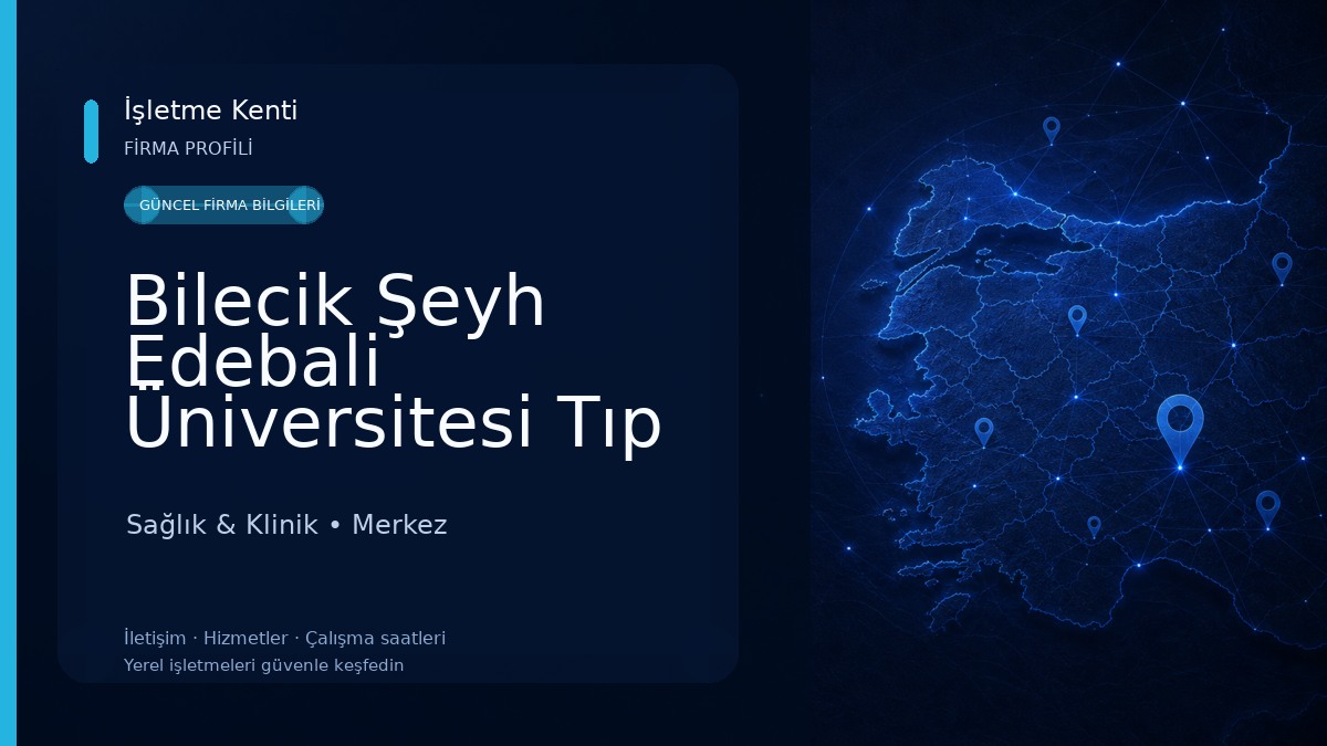 Bilecik Şeyh Edebali Üniversitesi Tıp Fakültesi Sağlık & Klinik