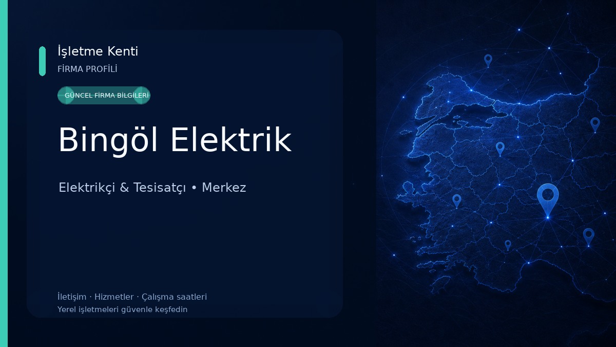 Bingöl Elektrik Elektrikçi & Tesisatçı