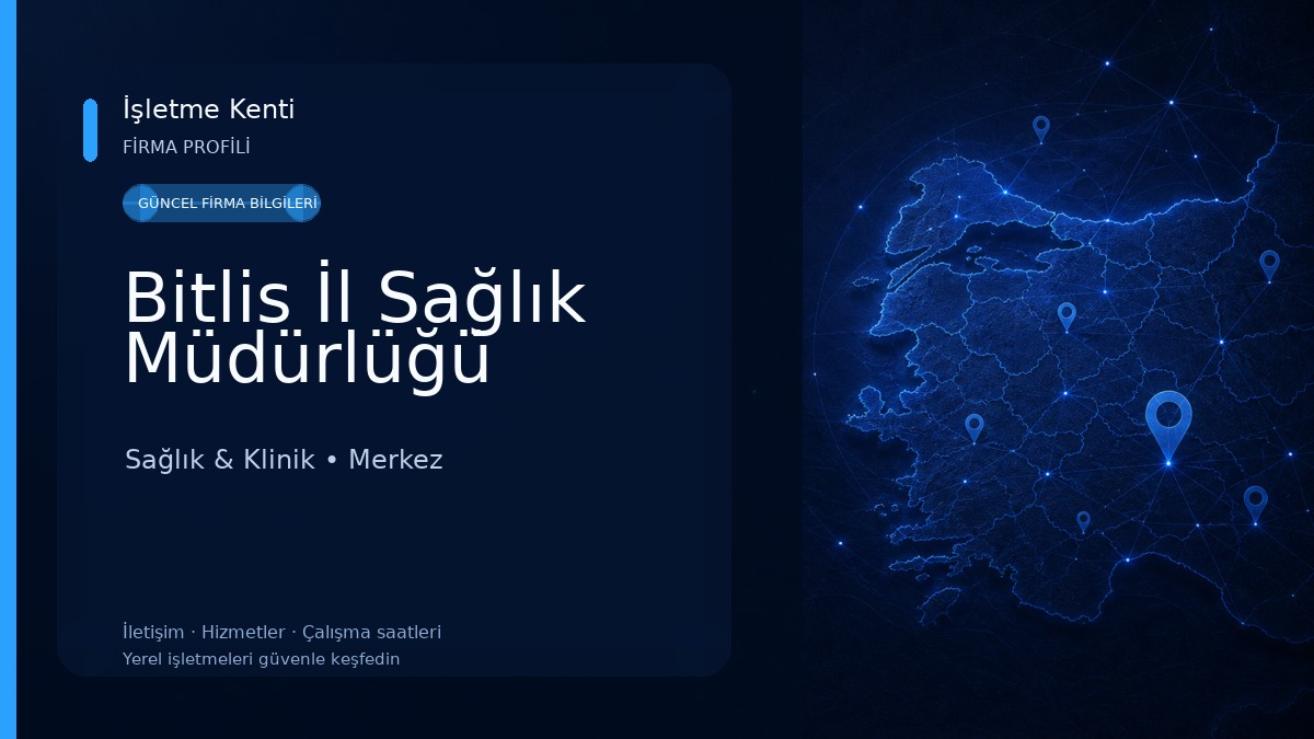 Bitlis İl Sağlık Müdürlüğü