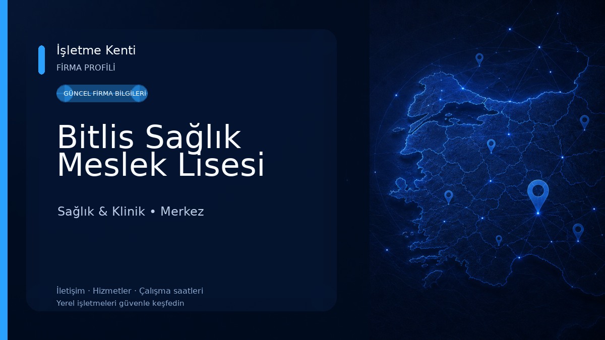 Bitlis Sağlık Meslek Lisesi Sağlık & Klinik