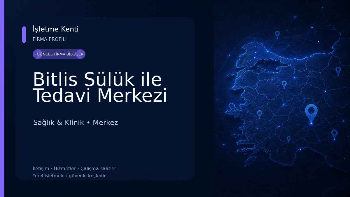 Bitlis Sülük ile Tedavi Merkezi 