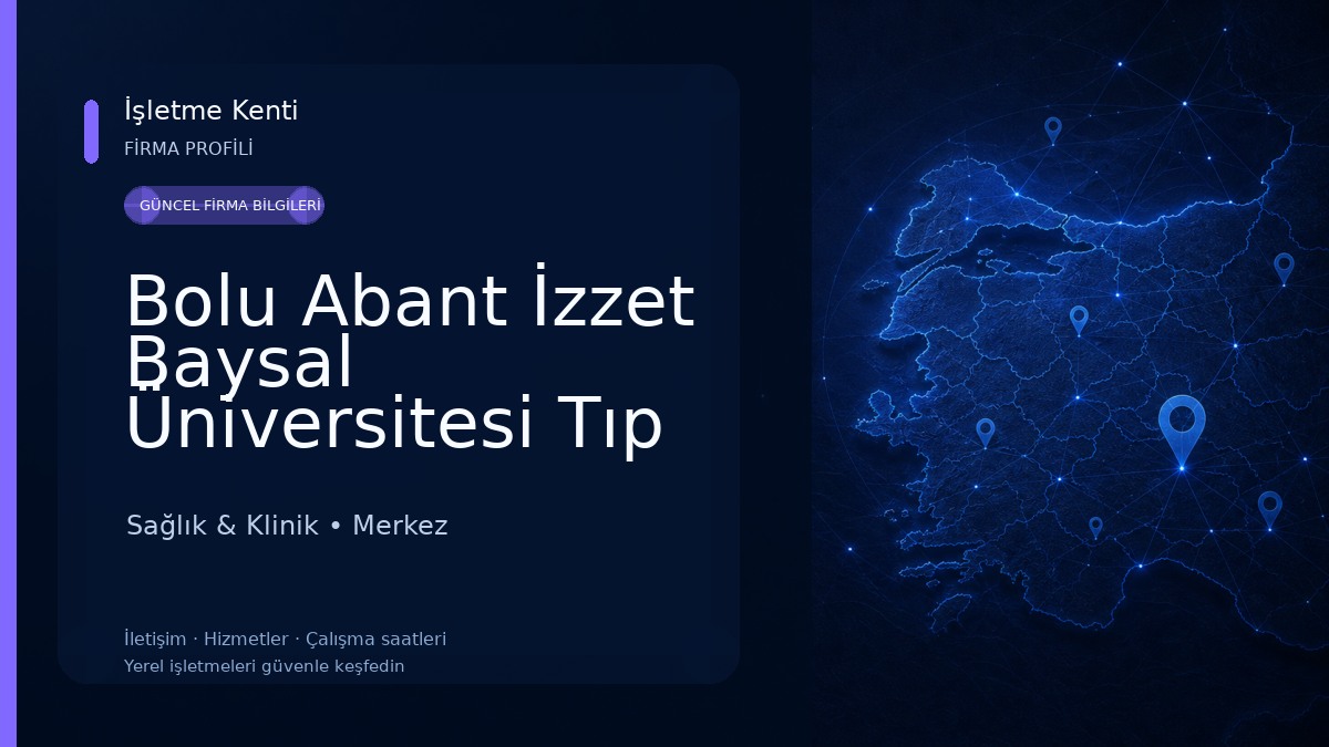 Bolu Abant İzzet Baysal Üniversitesi Tıp Fakültesi