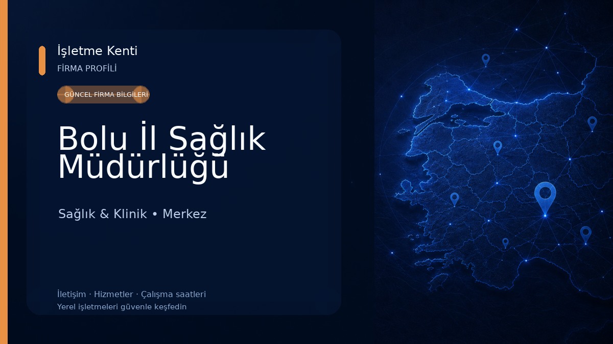 Bolu İl Sağlık Müdürlüğü Sağlık & Klinik