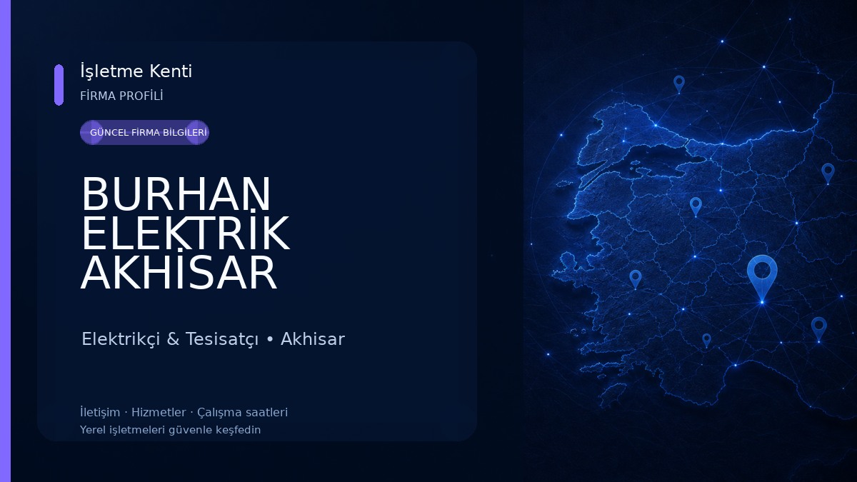 BURHAN ELEKTRİK AKHİSAR Elektrikçi & Tesisatçı
