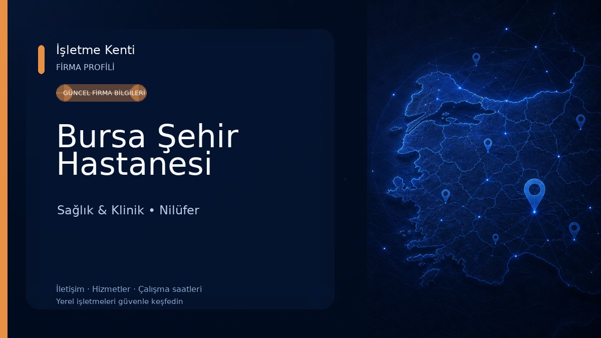 Bursa Şehir Hastanesi