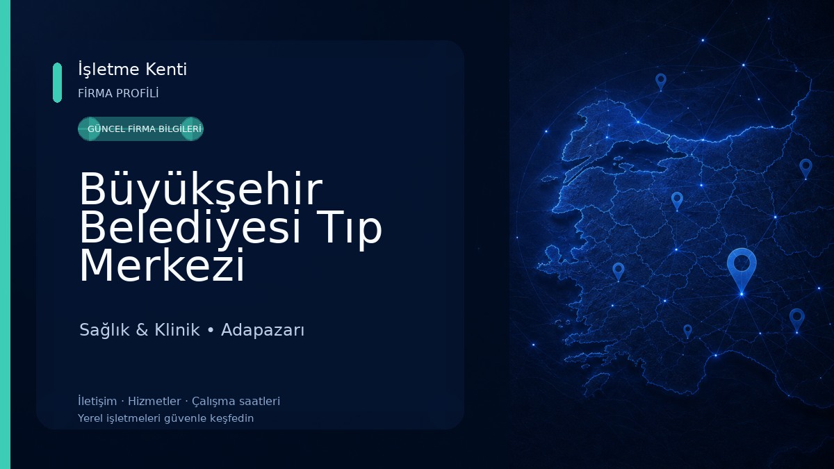 Büyükşehir Belediyesi Tıp Merkezi Sağlık & Klinik