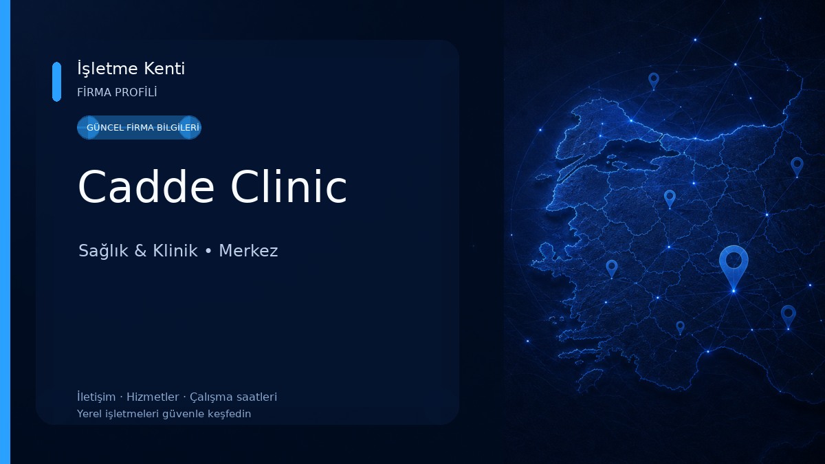 Cadde Clinic Sağlık & Klinik