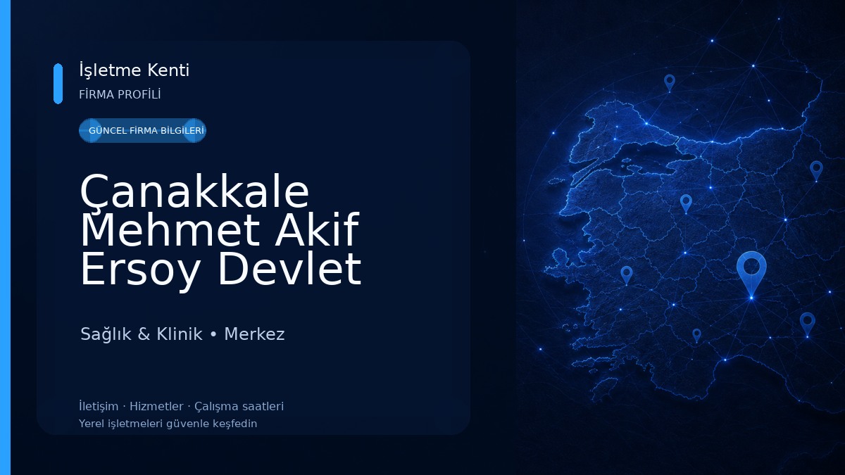 Çanakkale Mehmet Akif Ersoy Devlet Hastanesi Sağlık & Klinik