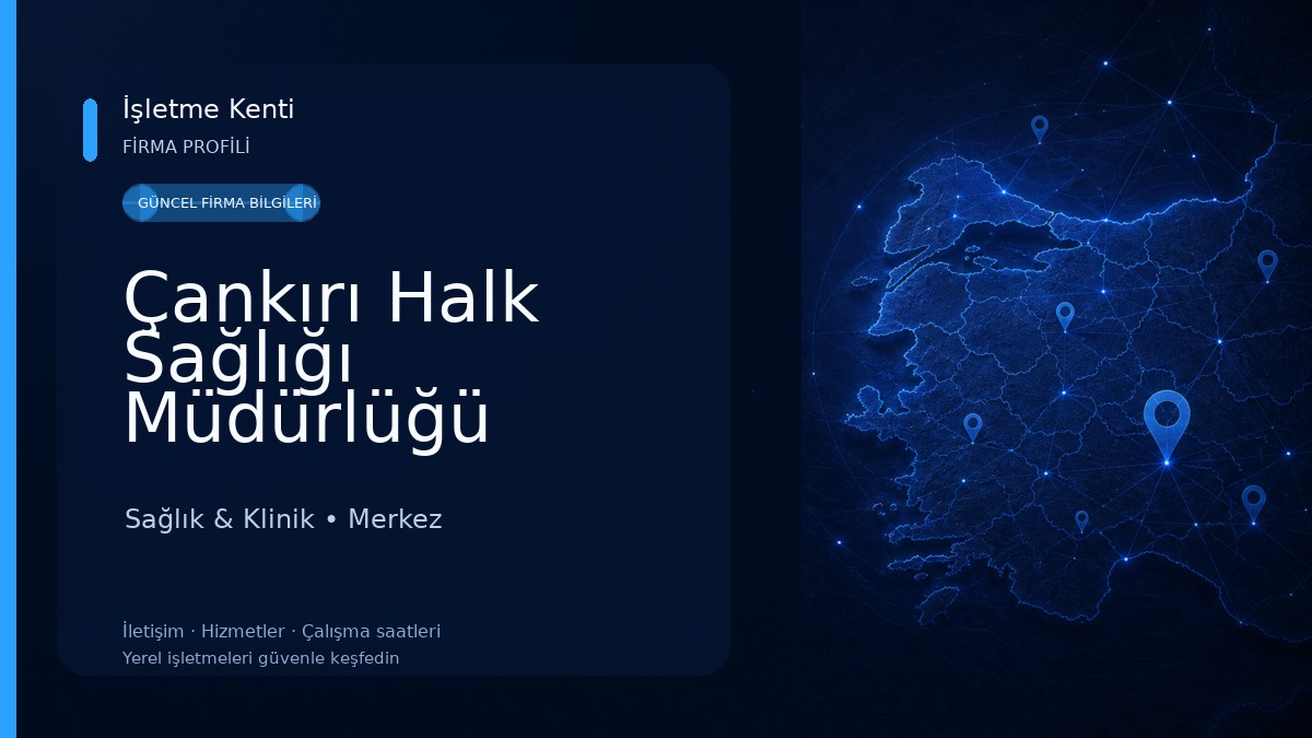 Çankırı Halk Sağlığı Müdürlüğü