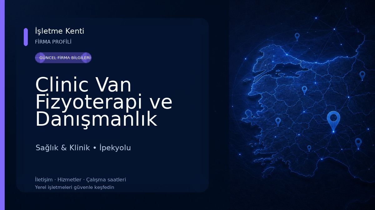 Clinic Van Fizyoterapi ve Danışmanlık