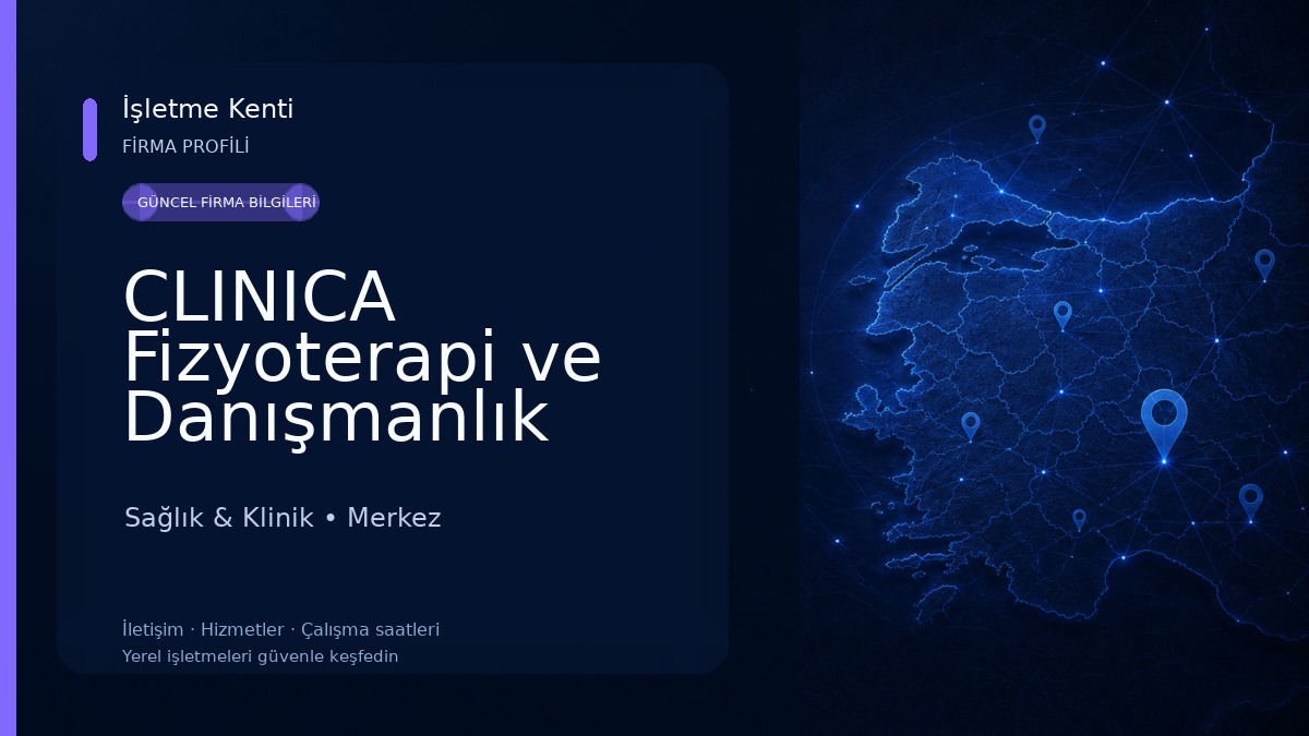 CLINICA Fizyoterapi ve Danışmanlık Merkezi 