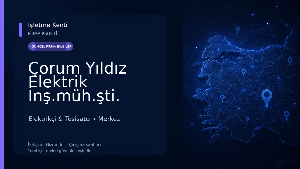 Çorum Yıldız Elektrik İnş.müh.şti.