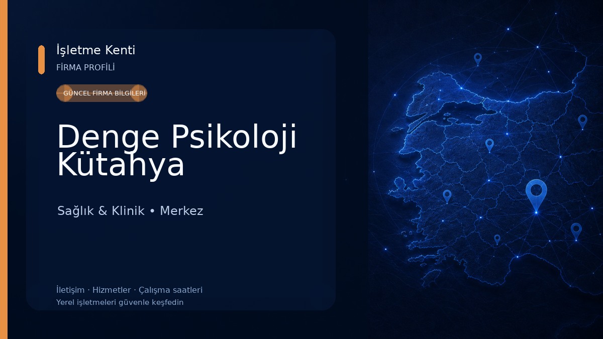 Denge Psikoloji Kütahya 