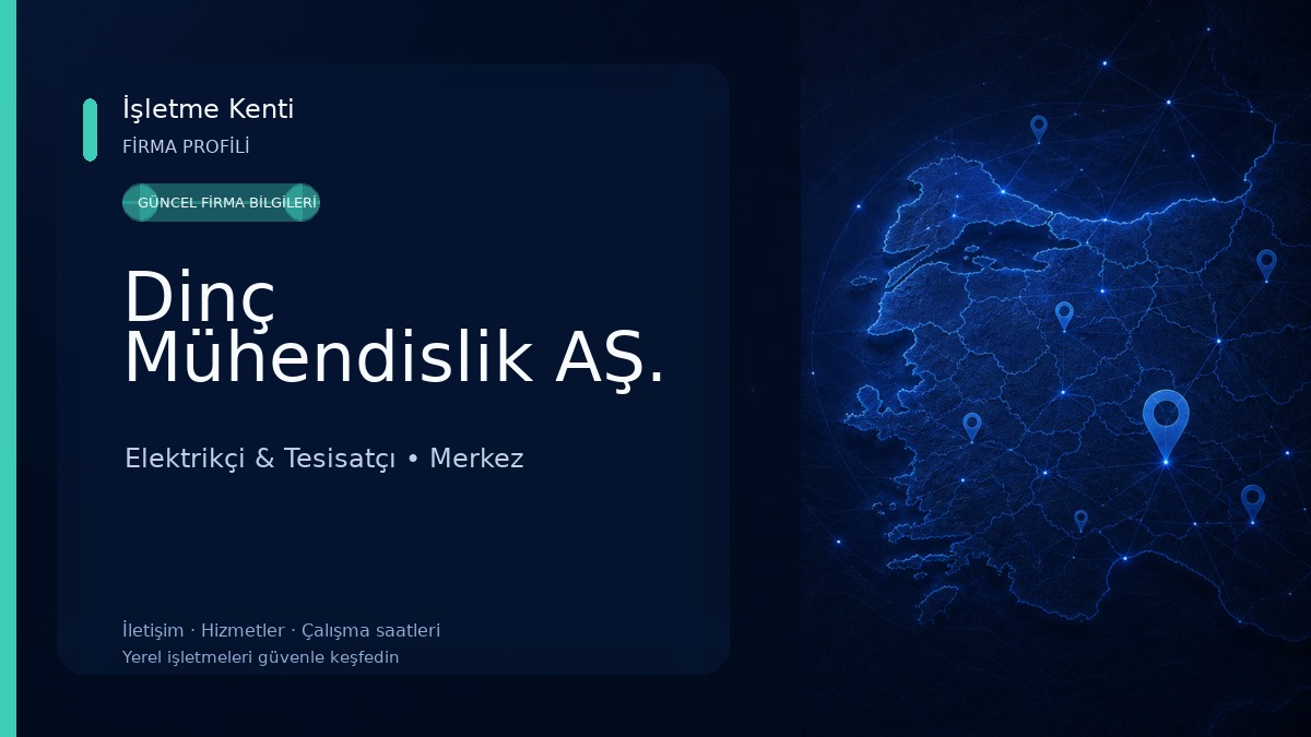 Dinç Mühendislik AŞ. Elektrikçi & Tesisatçı