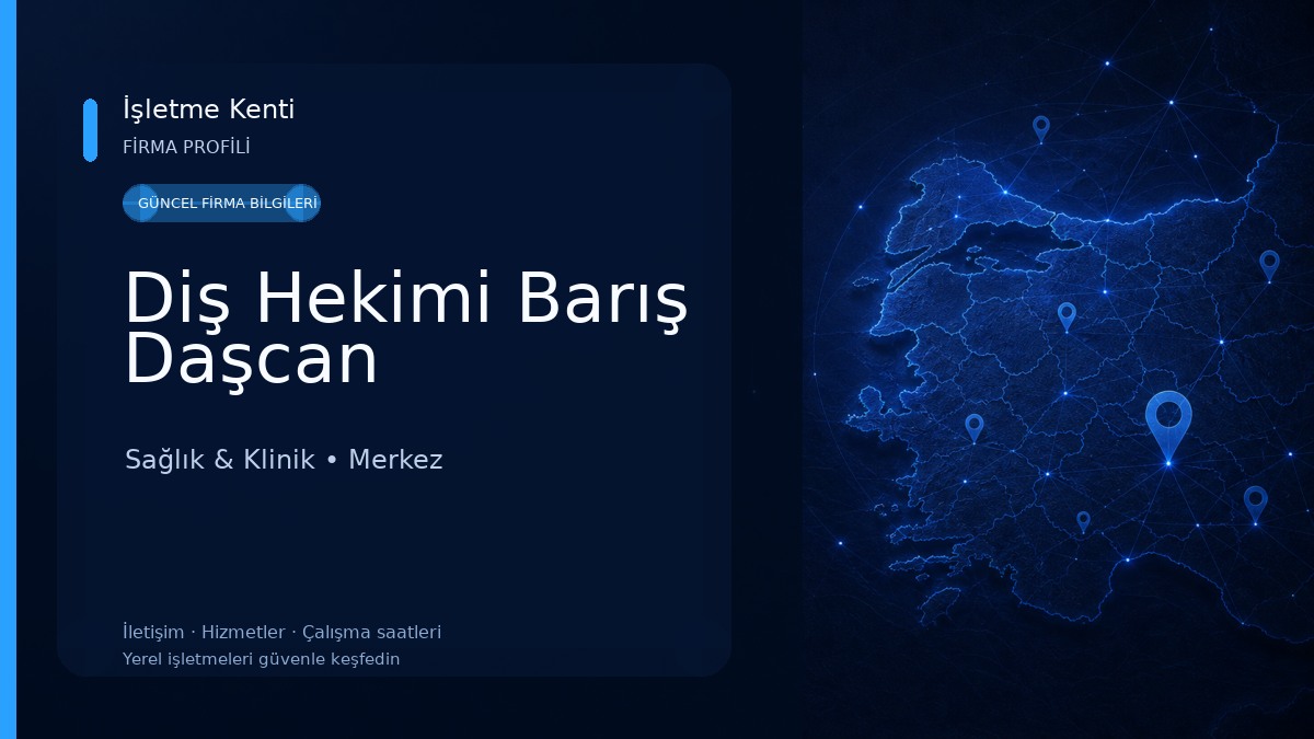 Diş Hekimi Barış Daşcan