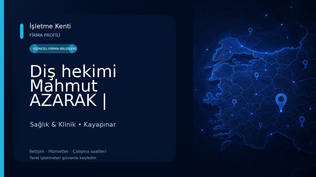 Diş hekimi Mahmut AZARAK | Diyarbakır Diş Kliniği Sağlık & Klinik
