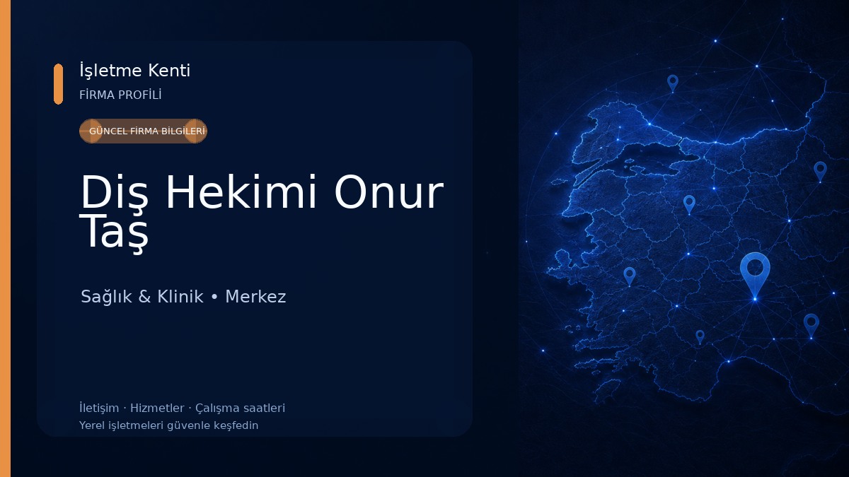 Diş Hekimi Onur Taş 