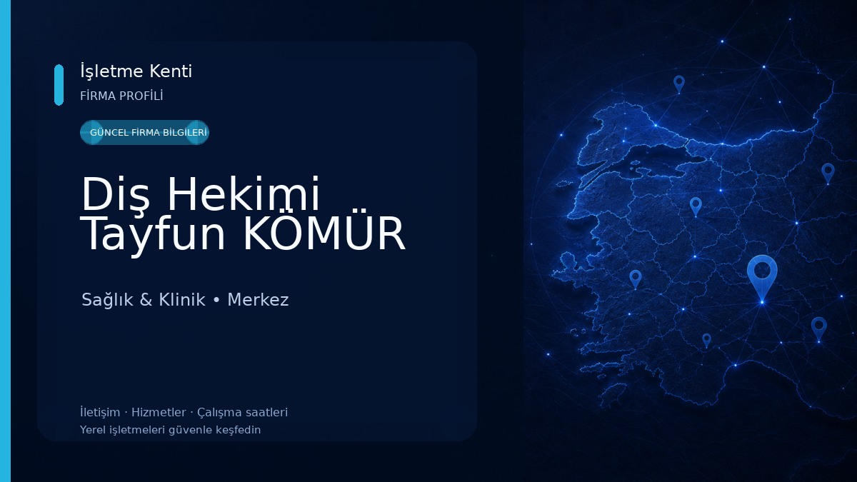Diş Hekimi Tayfun KÖMÜR