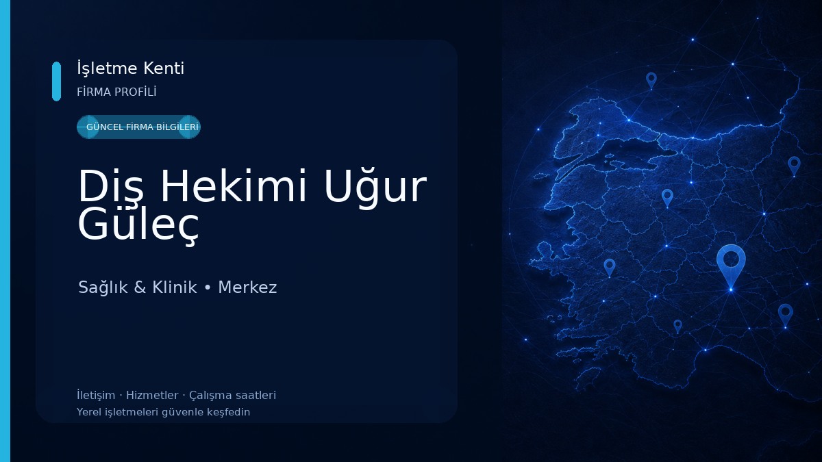 Diş Hekimi Uğur Güleç 