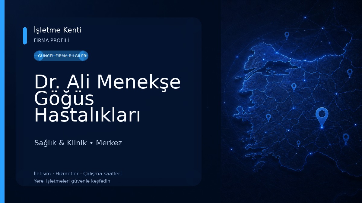 Dr. Ali Menekşe Göğüs Hastalıkları Hastanesi Sağlık & Klinik