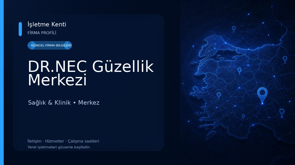 DR.NEC Güzellik Merkezi Sağlık & Klinik