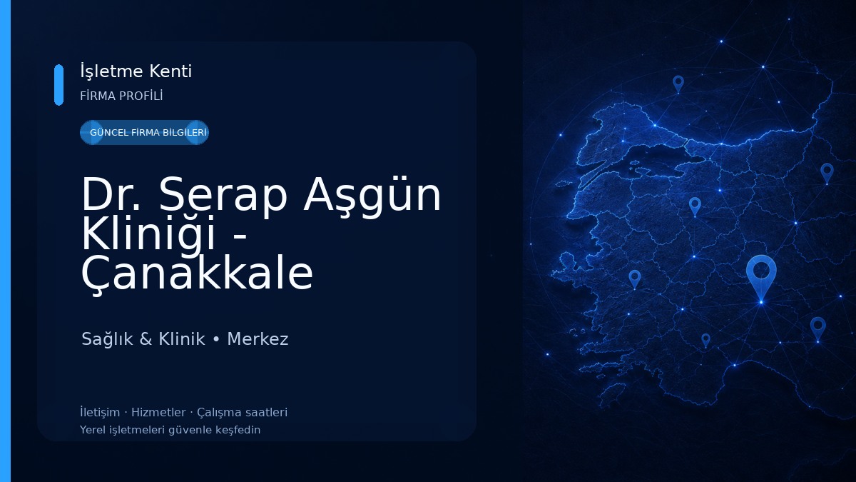 Dr. Serap Aşgün Kliniği - Çanakkale Botoks - Dudak Dolgusu - Mezoterapi Sağlık & Klinik