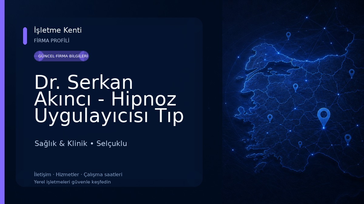 Dr. Serkan Akıncı - Hipnoz Uygulayıcısı Tıp Doktoru Sağlık & Klinik