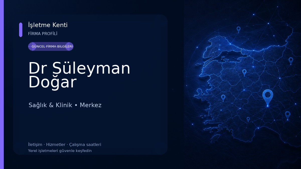 Dr Süleyman Doğar Sağlık & Klinik